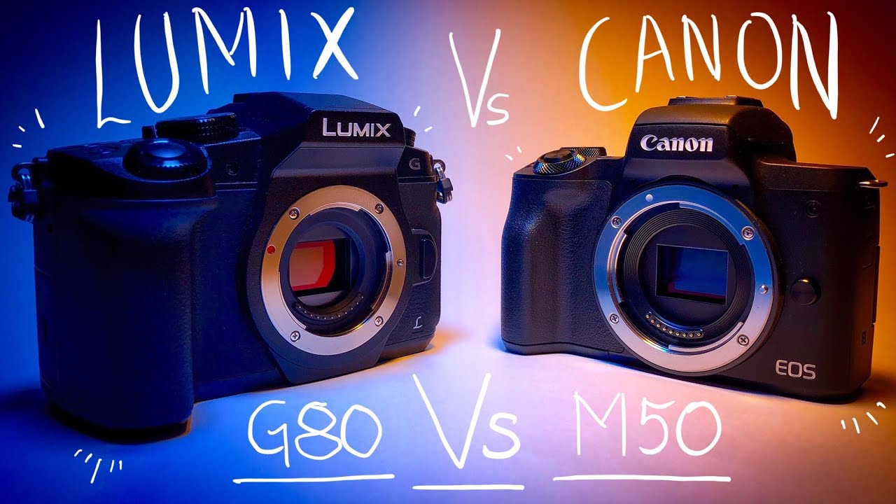 Canon M50 Vs Panasonic Lumix G80/85 - Best Budget YouTube Camera - YouTube