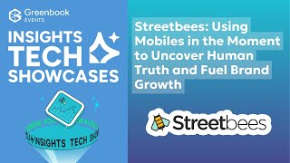 Streetbees: Using Mobiles in the Moment to Uncover Human Truth and Fuel Brand Growth screenshot 1