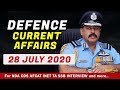 28 July Defence Current Affairs 2020 | Defence Current Affairs For NDA CDS AFCAT INET SSB Interview