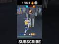 1vs4 impossible gameplay #youtubeshorts #freefire #totalgaming #shorts