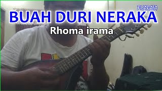 BUAH DURI NERAKA Rhoma irama KARAOKE DANGDUT Cover Pa800