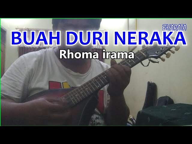 BUAH DURI NERAKA Rhoma irama KARAOKE DANGDUT Cover Pa800 class=