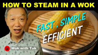 How do you steam food in a wok?  What is the best way?