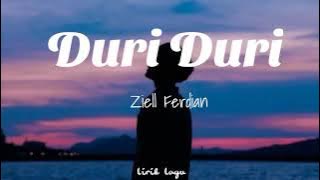 DURI DURI - ZIELL FERDIAN (LIRIK COVER)