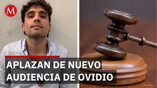 17 días más de espera: Aplazan nuevamente la audiencia de Ovidio Guzmán