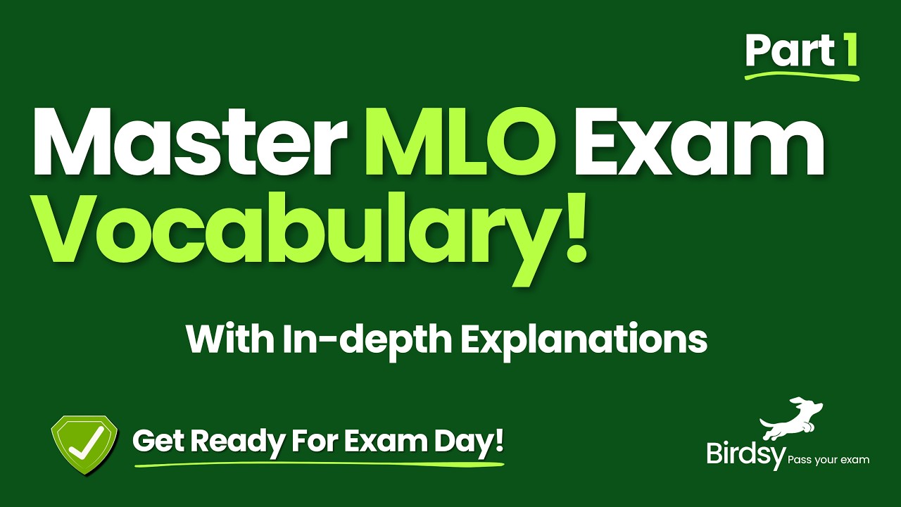 Master Vocabulary & Concepts For The SAFE MLO Exam 🚀