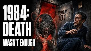 1984: Why Death Wasn't Enough