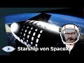 Die Zukunft der Raumfahrt ist da: SpaceX Starship - Start nächsten Monat möglich!