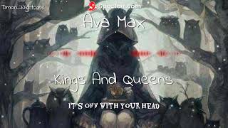 ◤Nightcore◢ ↬ Kings And Queens - Ava Max [Lyrics]