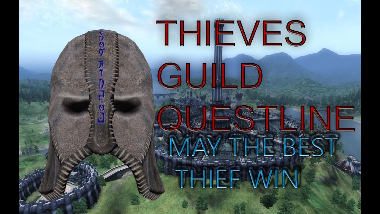 The Elder Scrolls IV Oblivion Thieves Guild Questline 1 Walkthrough May The Best Thief Win the-elder-scrolls-iv-oblivion-thieves-guild-questline-1-walkthrough-may-the-best-thief-win