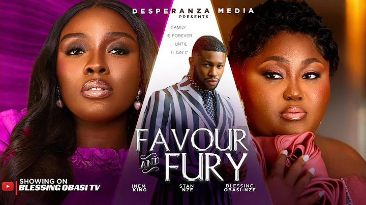 FAVOUR & FURY | Nigerian movies 2025 Latest full movies