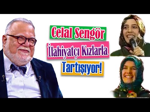 İlahiyatçı Kızlar Celal Şengör'ü \