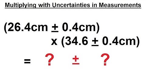 Physics CH 0: General Introduction (9 of 20) Multiplying with Uncertainties in Measurements
