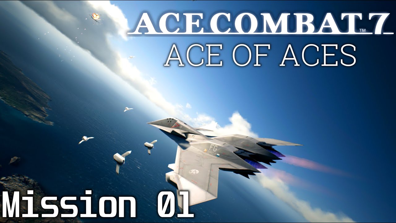 4k エースコンバット７ 難易度ace Of Acesをチートで攻略 Mission 01 Youtube