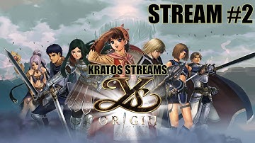 Kratos Streams Ys Origin Part 2: The Hugo Route!