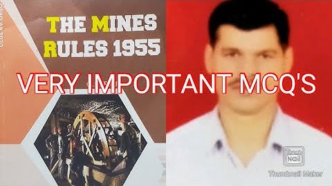 Very Important MCQS OF Mines Rules 1955 #ImportantMcqs#MinesRules1955