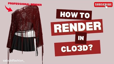 How to Render in CLO3D | Step-by-Step Tutorial for Professional Fashion Renders