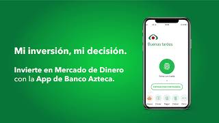 Invierte en Mercado de Dinero con la App de Banco Azteca screenshot 3
