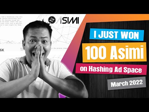 Just Won 100 Asimi on Hashing Ad Space 2022 | Earning Asimi | Login Stake | Asimi on Waves Exchange