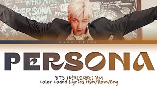 BTS RM Persona Lyrics (Color Coded Lyrics Han/Rom/Eng)