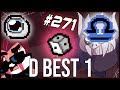 D BEST 1 - The Binding Of Isaac: Afterbirth+ #271