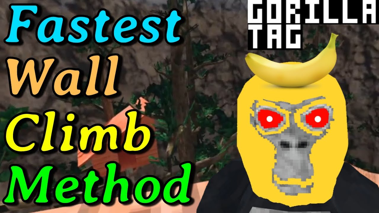 I climb monke stuff weirdly, but effectively and fast Gorilla Tag