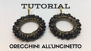 TUTORIAL ORECCHINI ALL’UNCINETTO CON PERLINE