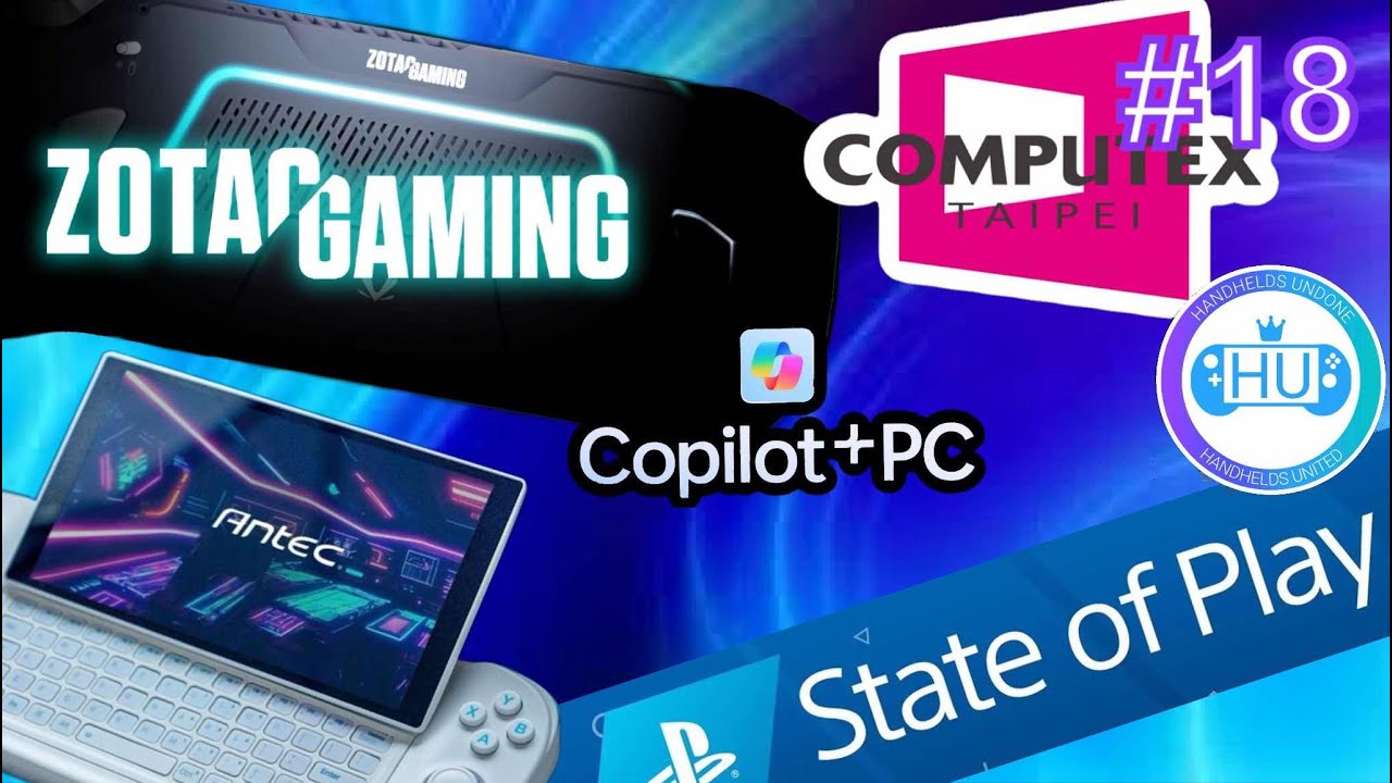 HU Episode 18 Tech Rewind Segment, Computex 2024, CoPilot+ PCs, PS