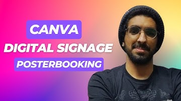 Using Canva with PosterBooking digital signage 2024
