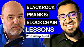 What the Pranks People Are Playing on Blackrock Can Teach Us About Public Blockchains