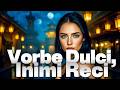 Vorbe Dulci, Inimi Reci 💔 | M-ai Rănit Când Te-am Iubit Cel Mai Mult | TopManea