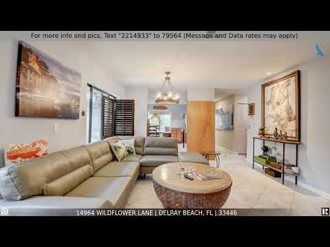 14964 Wildflower Lane, Delray Beach, FL home video tour