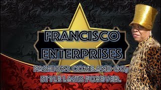 Francisco Enterprises Style Show