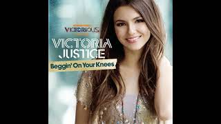 Victoria Justice - Beggin On Your Knees (1 Hour Loop)