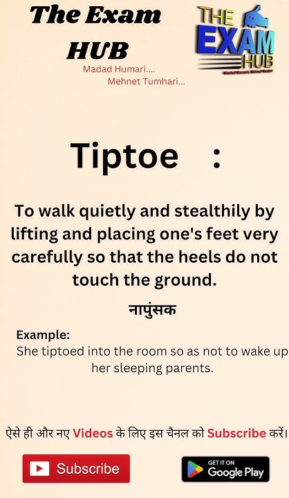 tiptoe-meaning-tiptoe-meaning-in-hindi-tiptoe-meaning-with-example