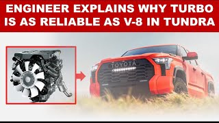 ENGINEER EXPLAINS WHY TURBO ENGINE IN 2022 TUNDRA WILL LAST ONE MILLION MILES - as reliable as V8