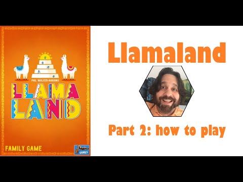 Llamaland - Part 2: how to play [JLTEI]