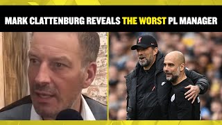 Mark Clattenburg reveals the worst Premier League manager to deal with!