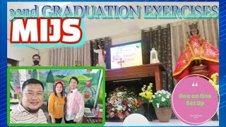 32nd GRADUATION EXERCISES |  @MIJS | June Son Tv #maryinfantjesusschool