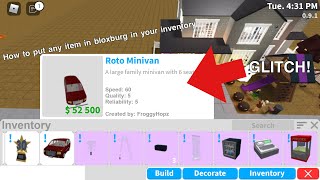 HOW TO PUT ANY ITEM IN YOUR INVENTORY IN BLOXBURG (GLITCH) (PATCHED)