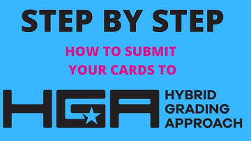 How To Submit Your Cards To HGA for Grading