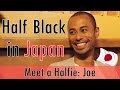【字幕付き】Growing Up Half Black in Japan Pt. 1 of 2| Meet a Halfie ft. Joe | Yokosuka and Bullying