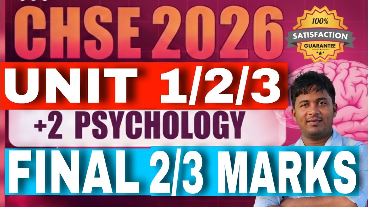 +2 PSYCHOLOGY FINAL 2/3 Marks UNIT1/2/3 CHSE EXAM 2026 #chsepsychologyselection