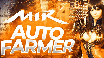 MIR4 HACK - FARMING BOT - TUTORIAL | AutoBattle & Mining BOT | How to Install
