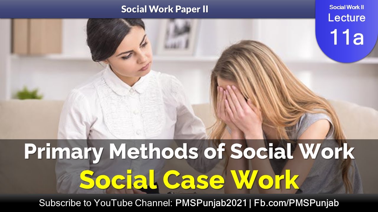 case study methods of social work
