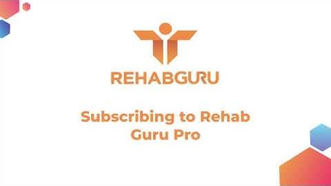 Subscribing to Rehab Guru Pro