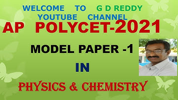 AP POLYCET -2021/MODEL PAPER-1/IN  PHYSICS & CHEMISTRY / also useful for AP-IIIT(RGUKT) / TET/ DSC/