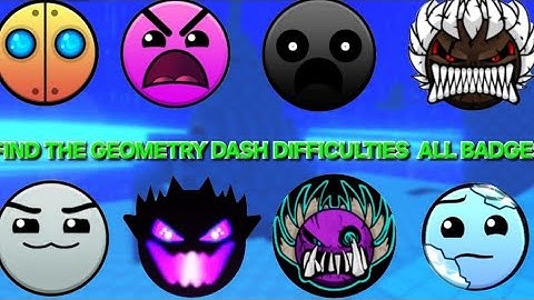 How to get all badges in find the geometry dash difficulties (116) (READ PINNED COMMENT!)
