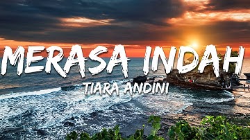 Tiara Andini - Merasa Indah (Lirik/Lyrics)