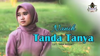 TANDA TANYA - NANIH ( Music Pop Sunda)